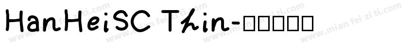 HanHeiSC Thin字体转换
